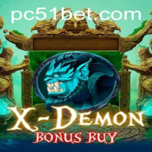 Introducing XDemonBonusBuy: A New Era in Online Gaming with 51bet